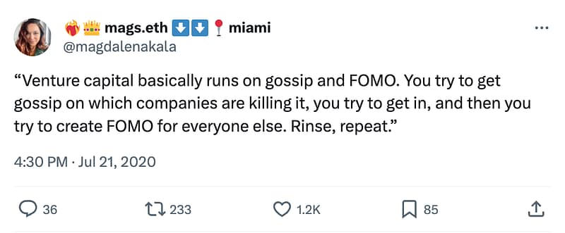 Venture capital runs on gossip and fomo
